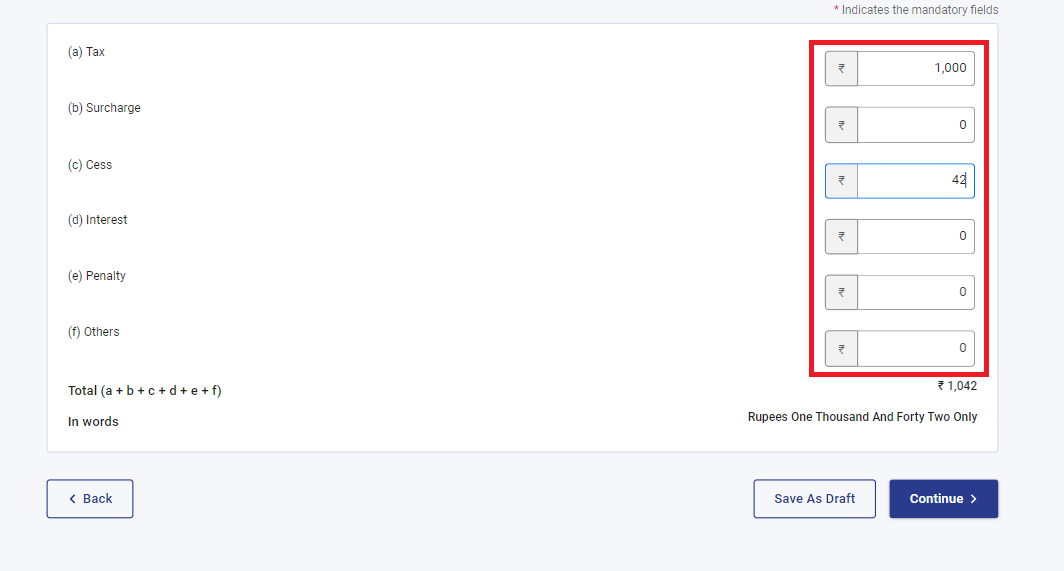 BREAKUP OF TAX  AMOUNT - TAX, SURCHARGE, CESS AND INTERST 